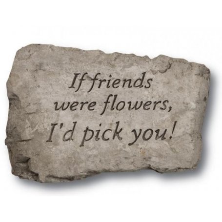 If friends were flowers, i'd pick you - koristekivi